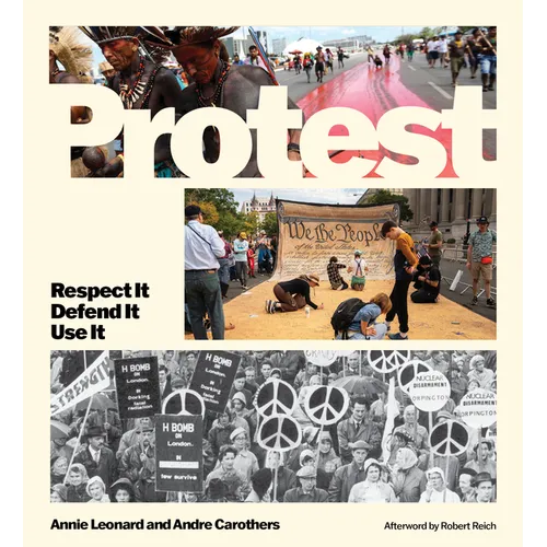 Protest: Respect It Defend It Use It