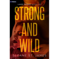 Strong and Wild: A Hockey Romance