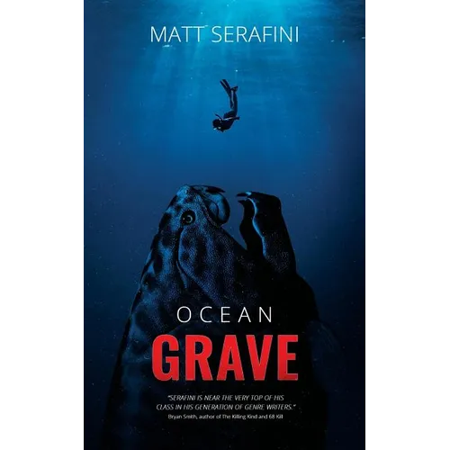 Ocean Grave: A Novel of Deep Sea Horror
