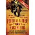 Prodigal Father, Pagan Son