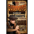 The Woman Hunt: The Gunsmith