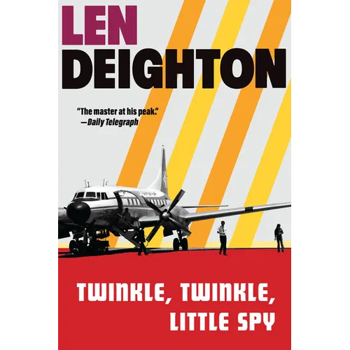 Twinkle, Twinkle, Little Spy: A Harry Palmer Novel