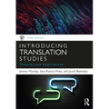 Introducing Translation Studies: Theories and Applications