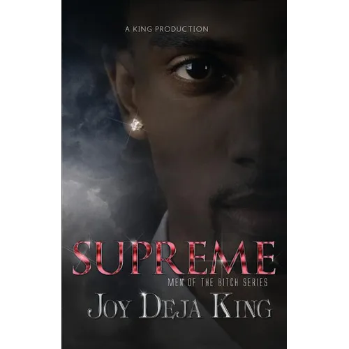 Supreme: Men of the Bitch Series
