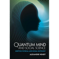 Quantum Mind and Social Science