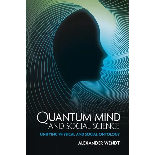 Quantum Mind and Social Science