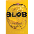 Blob: A Love Story