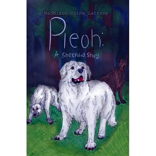 Pleoh: A sheepdog story
