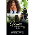 Grace After the Rain: A Christian Romance Novel