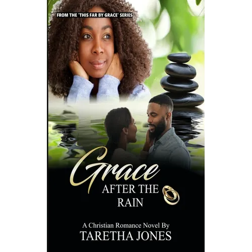 Grace After the Rain: A Christian Romance Novel