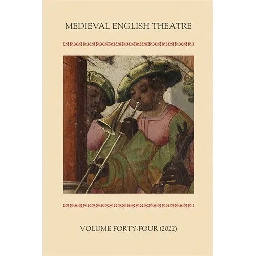 Medieval English Theatre 44