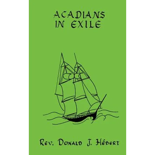 Acadians In Exile