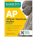 AP African American Studies Premium, First Edition: Prep Book with 3 Practice Tests + Comprehensive Review + Online Practice (2026)