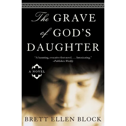 The Grave of God's Daughter