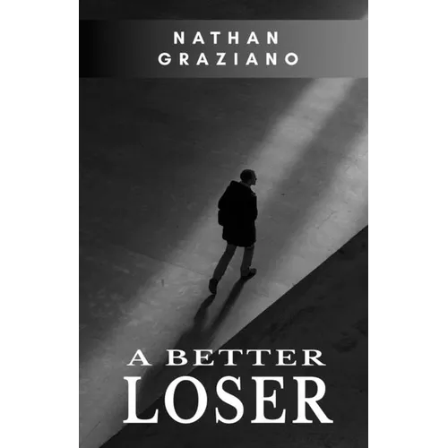 A Better Loser