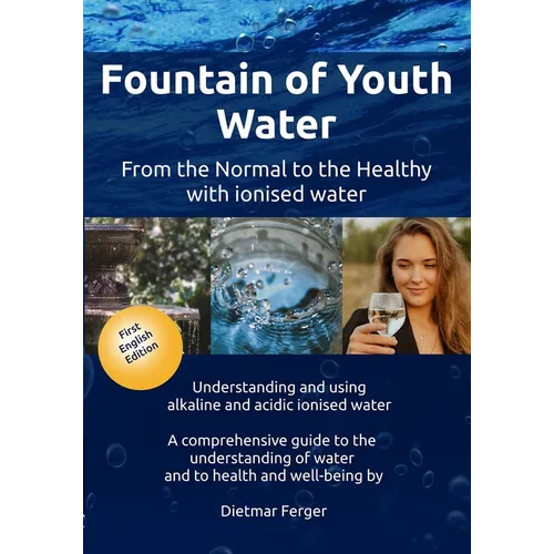 Fountain of Youth Water