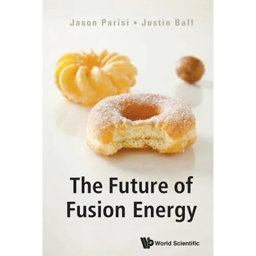 The Future of Fusion Energy