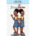 Shae Butter Loses Her Ears