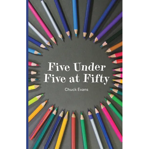 Five Under Five at Fifty
