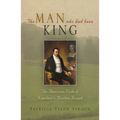 The Man Who Had Been King: The American Exile of Napoleon's Brother Joseph