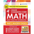 4th Grade Common Core Math: Daily Practice Workbook - Part I: Multiple Choice 1000+ Practice Questions and Video Explanations Argo Brothers (Common Co
