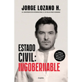 Estado Civil: Ingobernable / Marital Status: Ungovernable