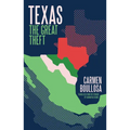 Texas: The Great Theft: 10th Anniversary Edition