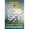 72 Lessons From The Sky: Cessna 172