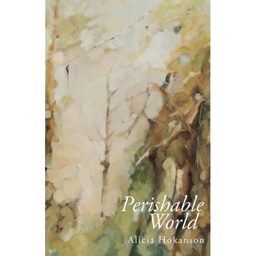 Perishable World