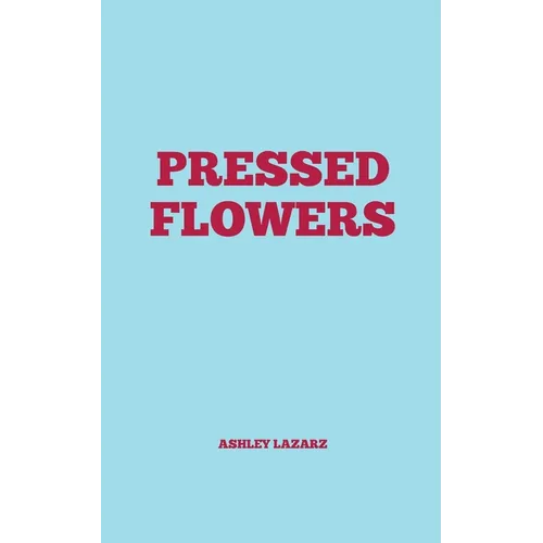 Pressed Flowers