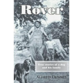 Rover: True stories of a dog and his family