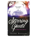 Stirring Ghosts