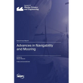 Advances in Navigability and Mooring