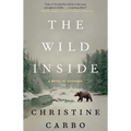 The Wild Inside: A Novel of Suspense