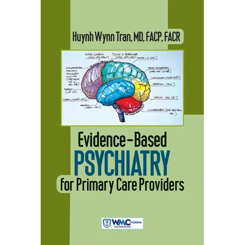Evidence-Based Psychiatry for Primary Care Providers