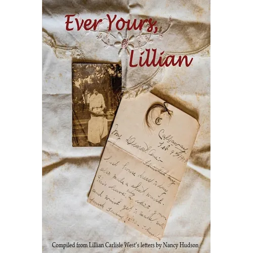 Ever Yours, Lillian