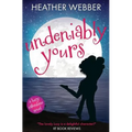 Undeniably Yours: A Lucy Valentine Novel