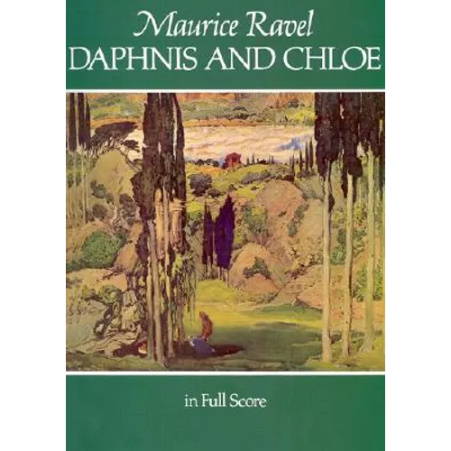 Daphnis and Chloe in Full Score