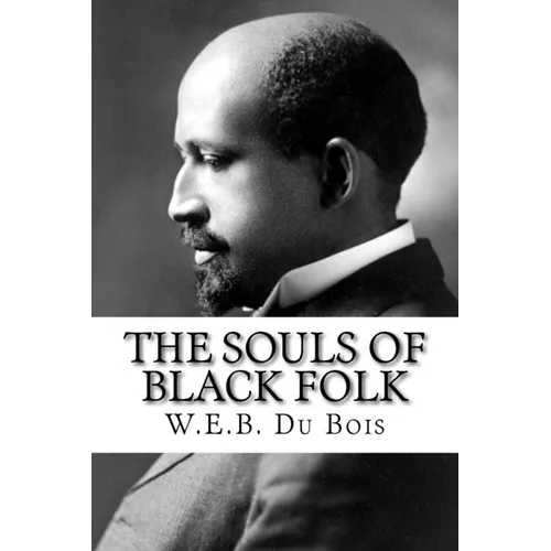 The Souls of Black Folk