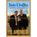 Trials & Truffles: Expats in Brussels