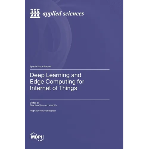 Deep Learning and Edge Computing for Internet of Things