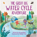 The Great Big Water Cycle Adventure