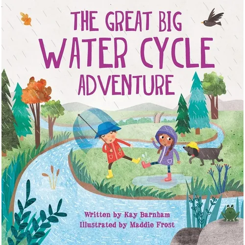 The Great Big Water Cycle Adventure
