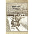 Cry Out of Russia....Escape from Darkness