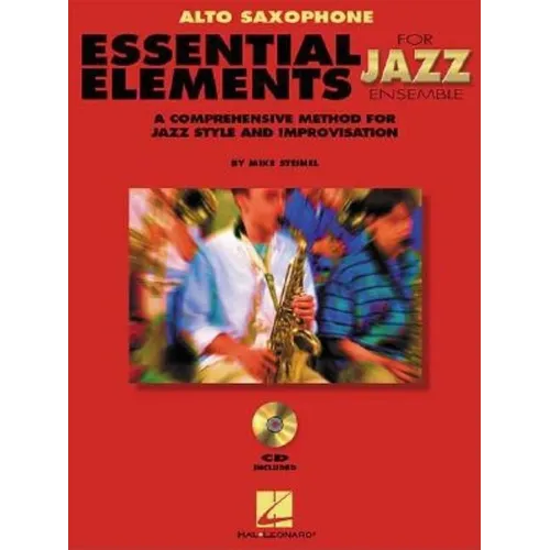 Essential Elements for Jazz Ensemble a Comprehensive Method for Jazz Style and Improvisation