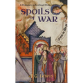 Spoils of War: A Margaret of Scotland Medieval Mystery