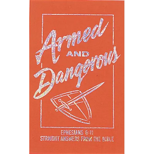 Armed and Dangerous