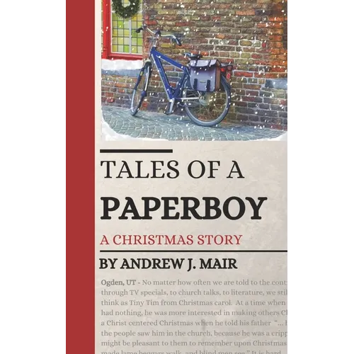 Tales of a Paperboy: A Christmas Story