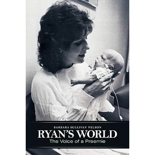 Ryan's World: The Voice of a Preemie