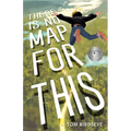 There Is No Map for This